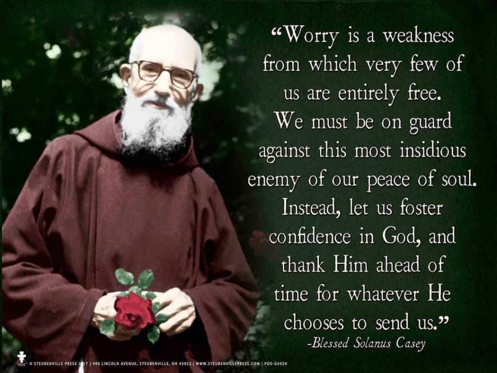 best solanus casey quotes