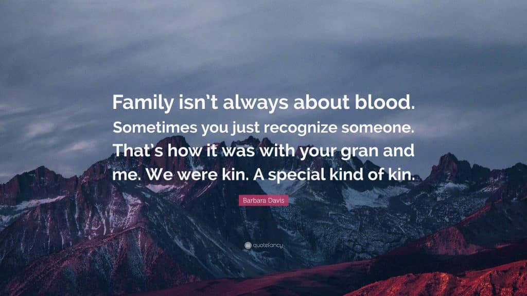 best sometimes family isncabct blood quotes scaled