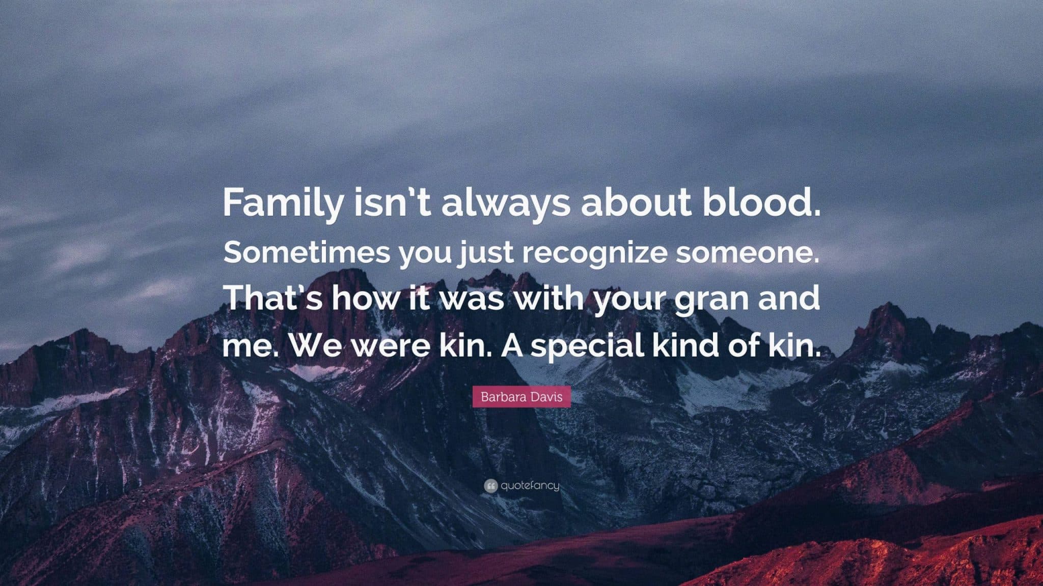 best sometimes family isncabct blood quotes scaled