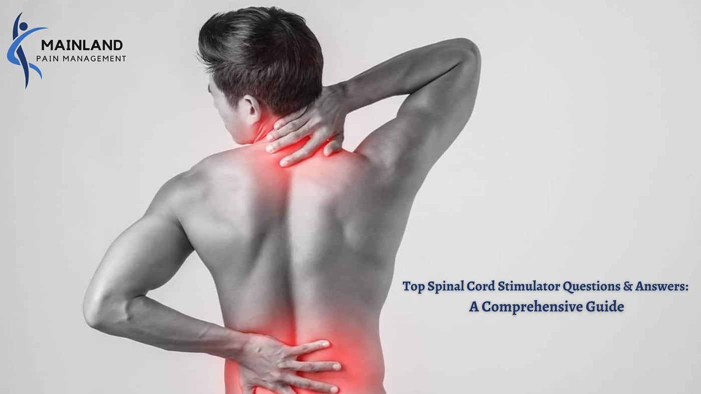 best spinal cord stimulator questions and answers