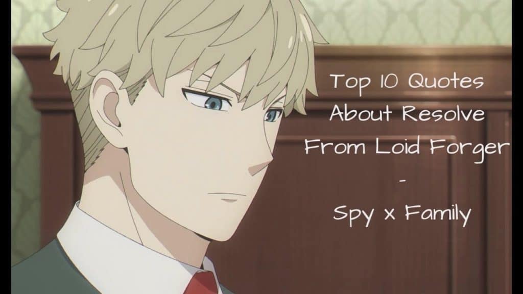 best spy x family quotes