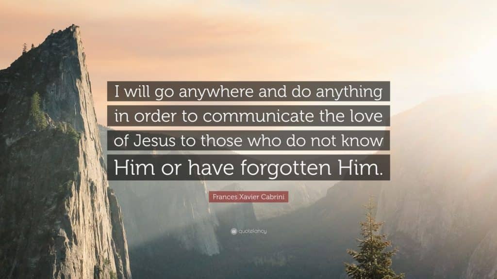 best st frances xavier cabrini quotes