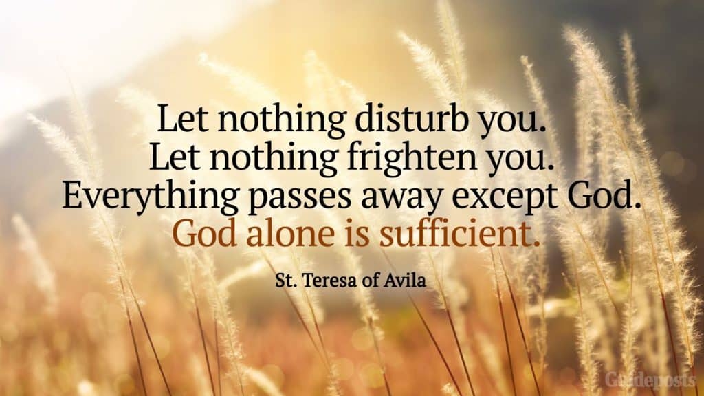 best st teresa of avila quotes let nothing disturb you