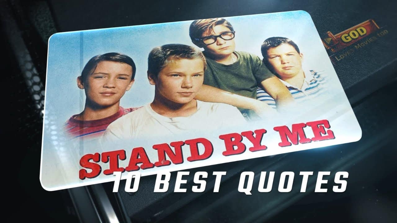best stand by me quotes