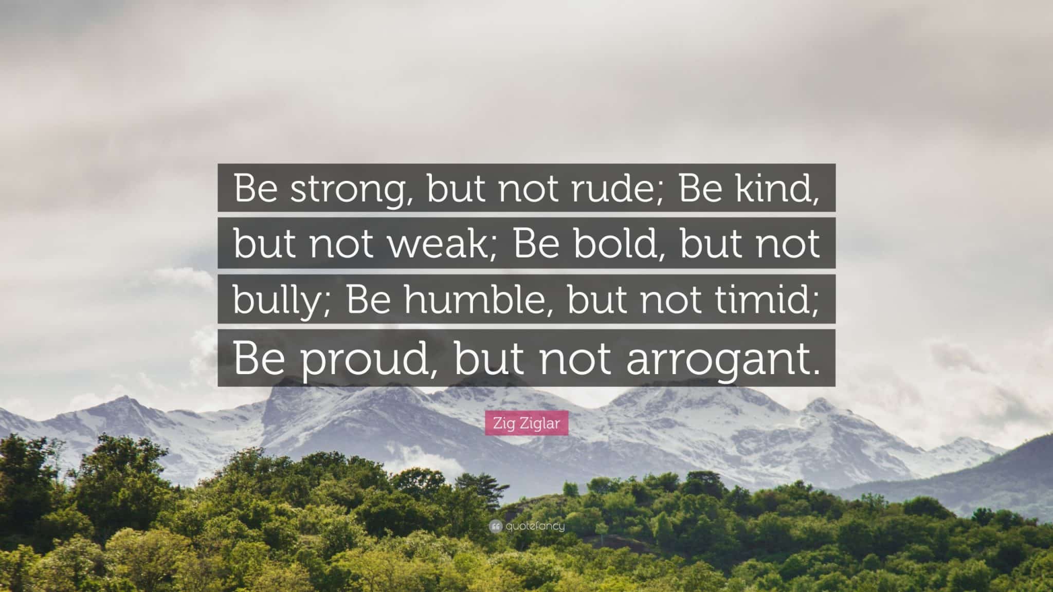 best stay humble and kind quotes scaled