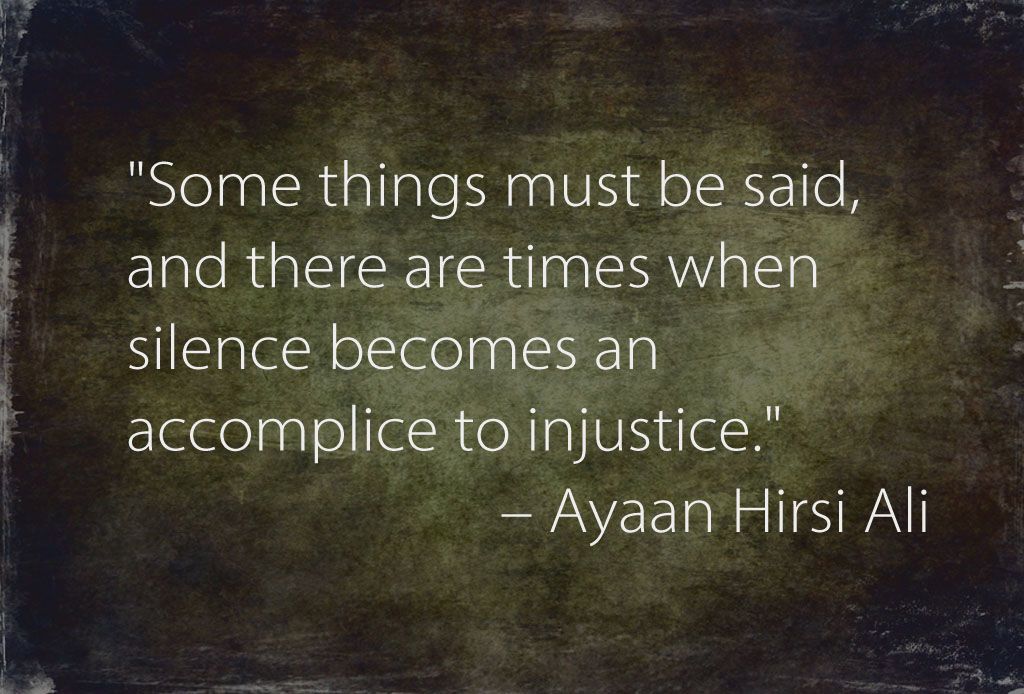 best staying silent in times of injustice quotes