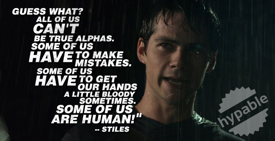 best stiles stilinski quotes