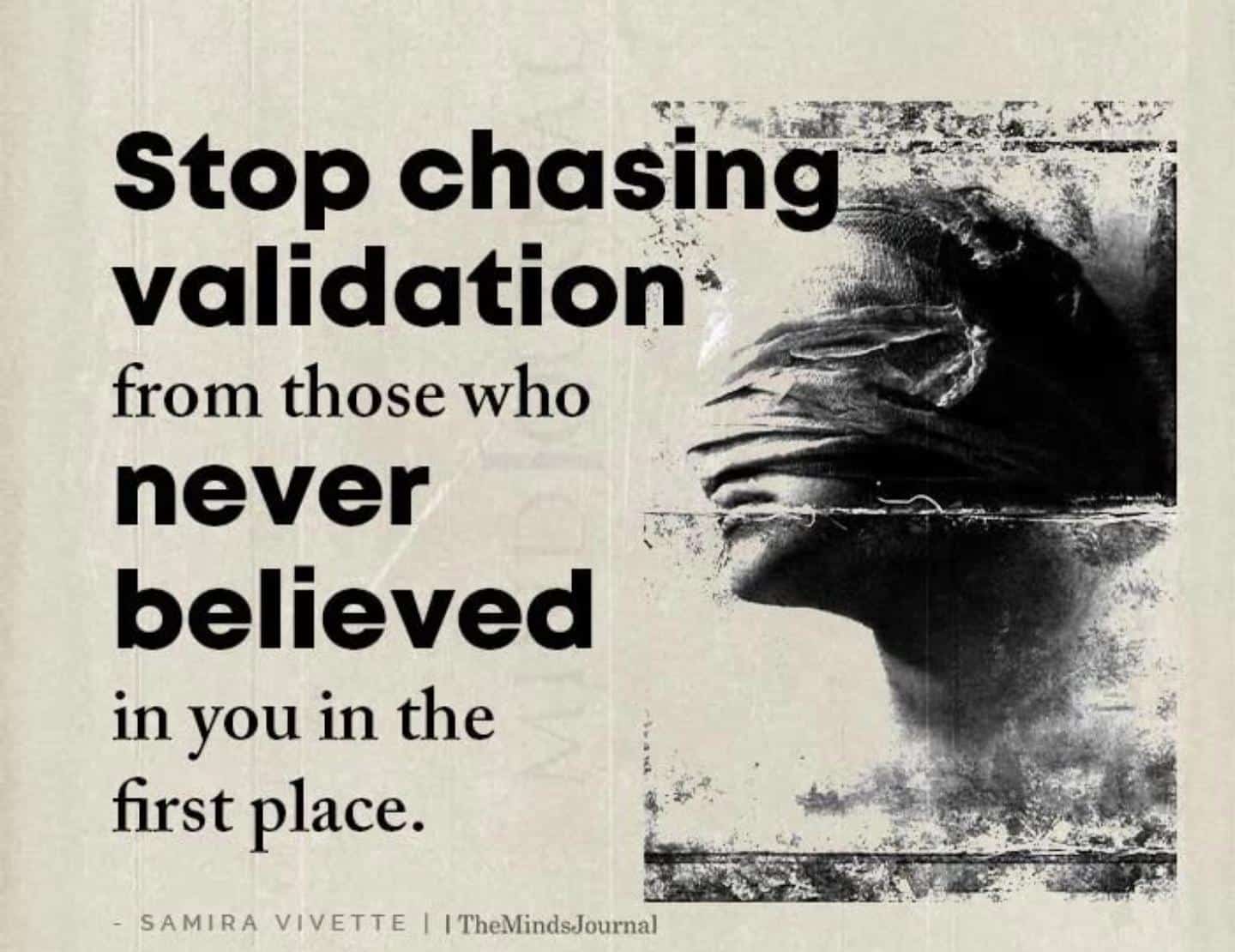 best stop seeking validation quotes