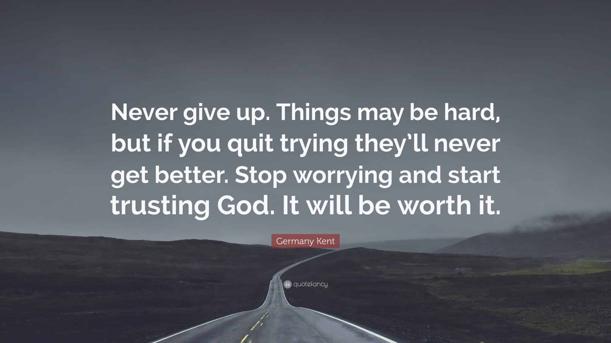 best stop worrying and trust god quotes scaled