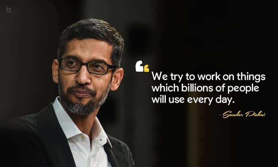 best sundar pichai quotes
