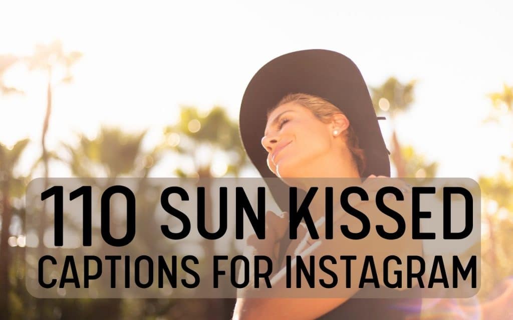 best sunkissed quotes for instagram