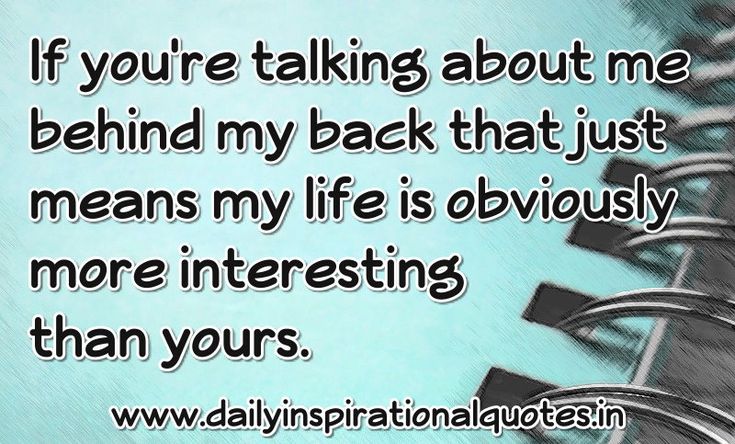 best talk bad about me quotes