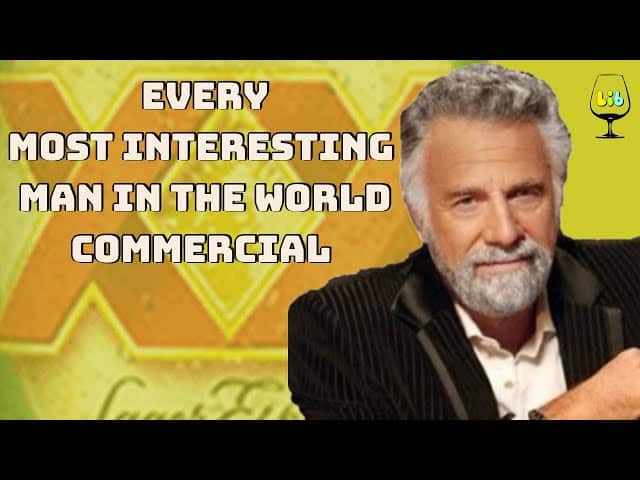 best the most interesting man quotes