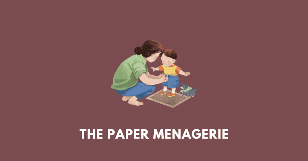 best the paper menagerie discussion questions