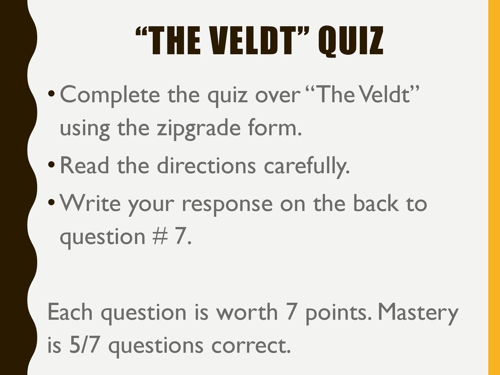 best the veldt test questions