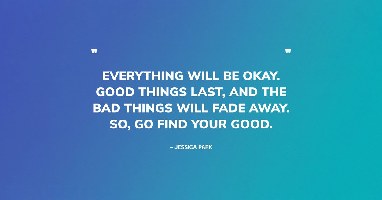 best things will get better quotes for her