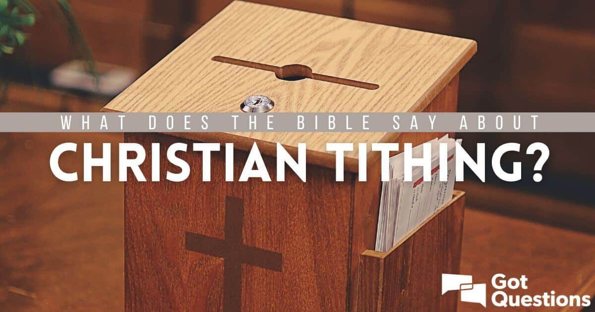 best tithing in the new testament got questions