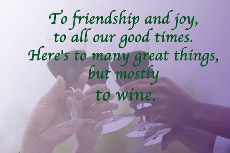 best toast to friendship quotes
