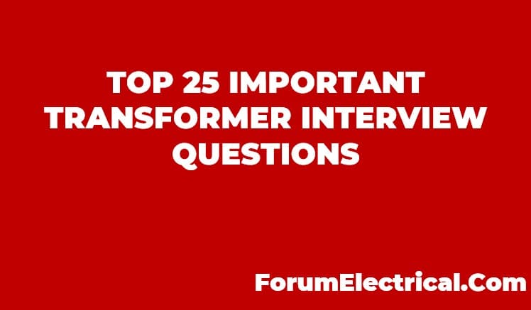 best transformer interview questions