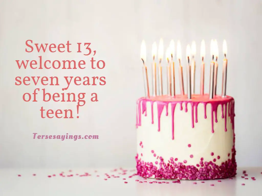best turning 13 quotes