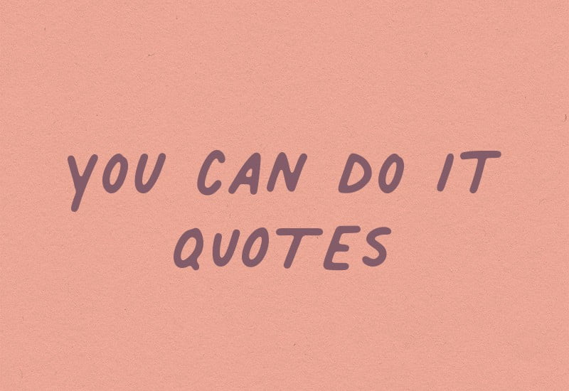 best u can do it quotes