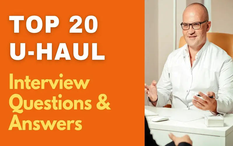 best u haul interview questions
