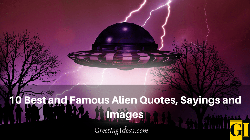 best ufo quotes