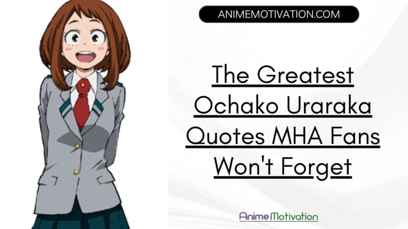best uraraka quotes