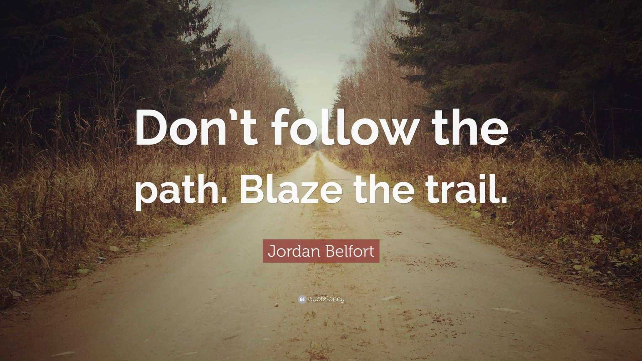 best walk the path quotes scaled