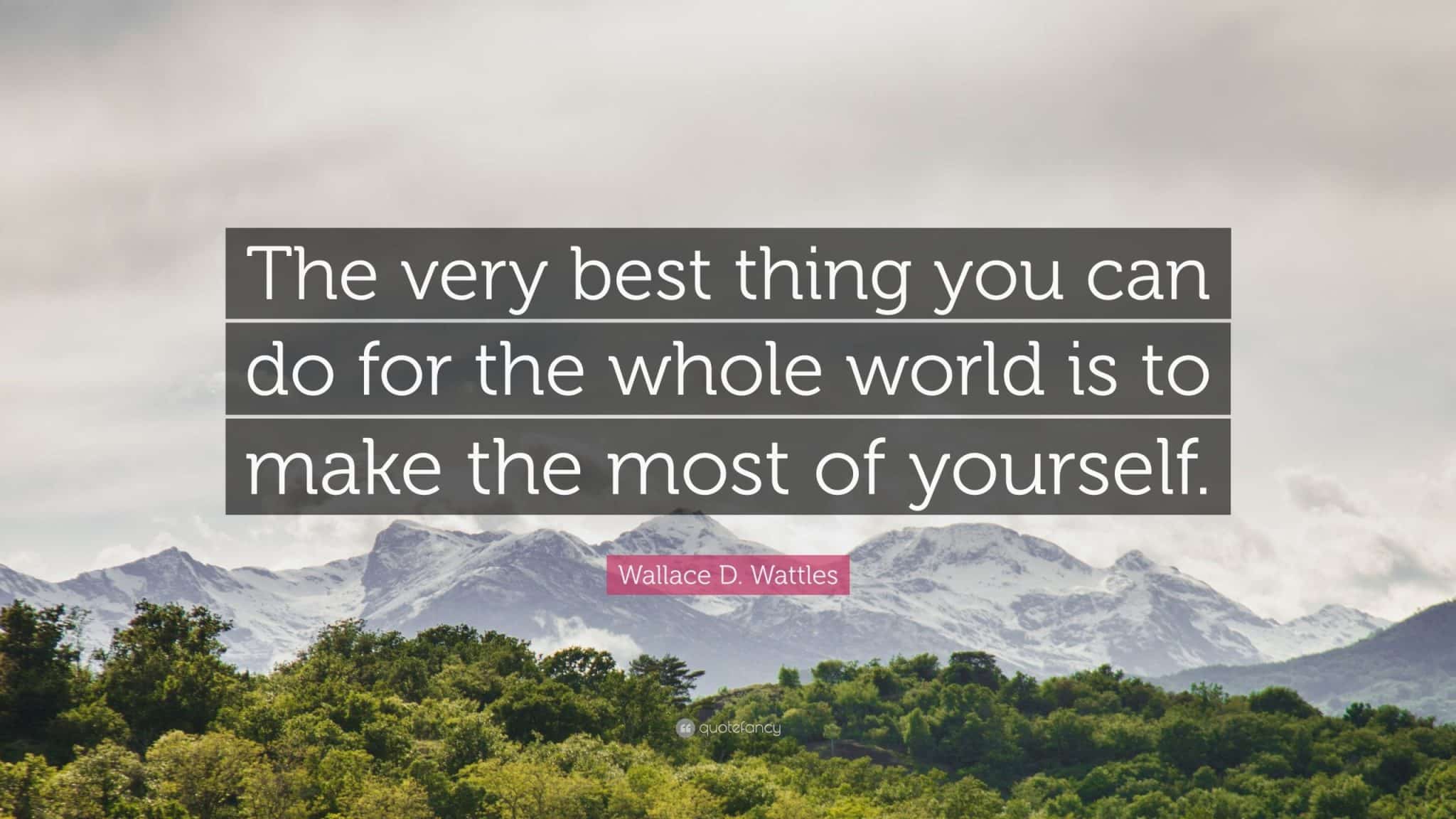 best wallace wattles quotes scaled