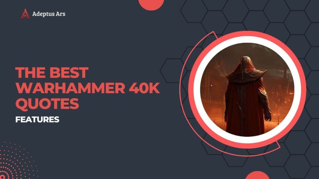 best warhammer 40k quotes