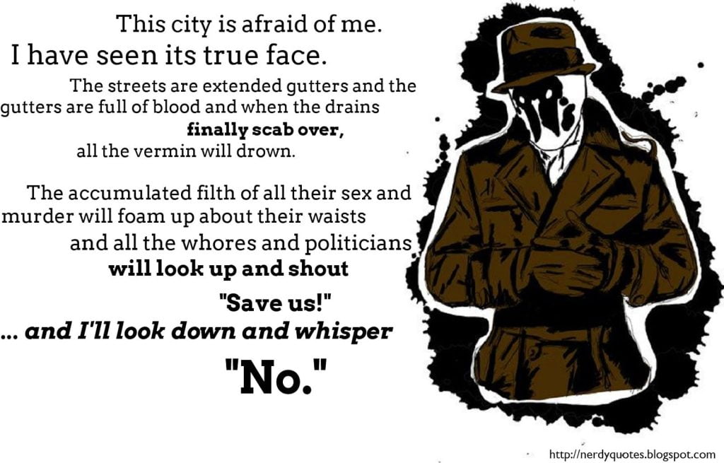 best watchmen rorschach quotes i ll whisper no