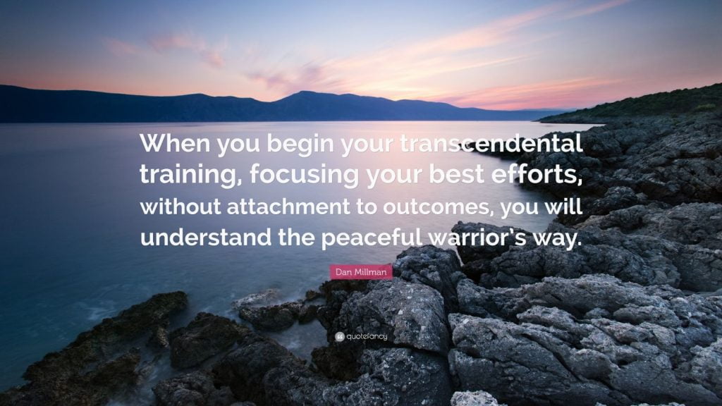 best way of the peaceful warrior quotes