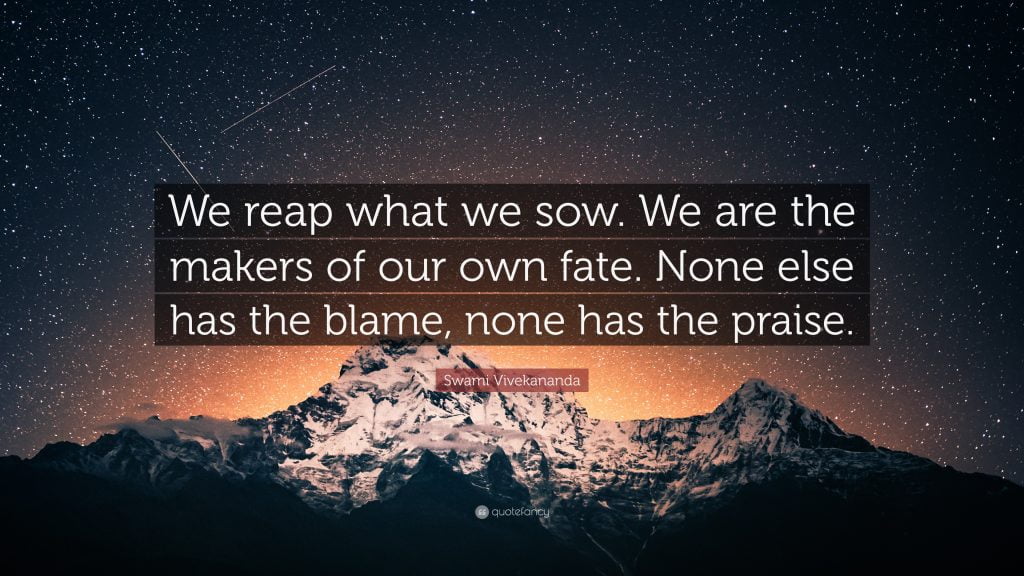 best we reap what we sow quotes scaled
