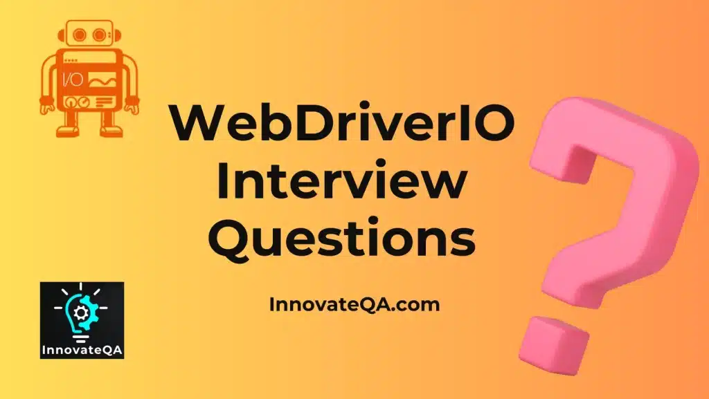 best webdriverio interview questions