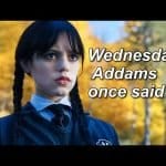 best wednesday adams quotes