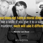 best wernher von braun quotes
