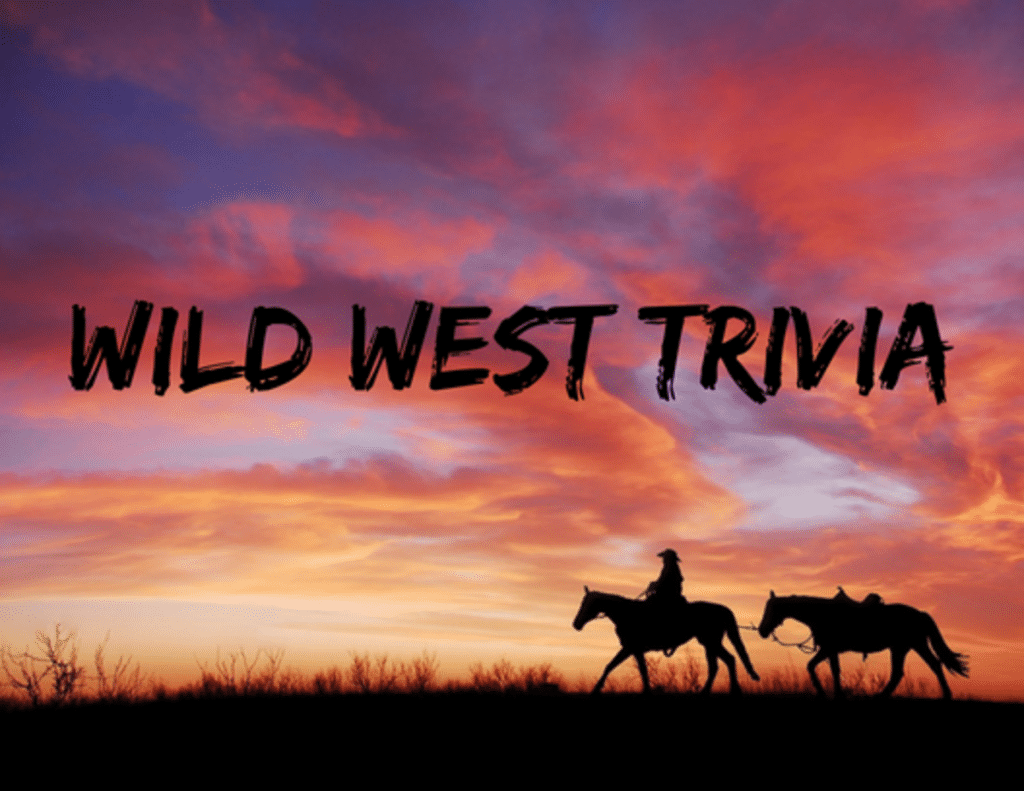 best western trivia questions