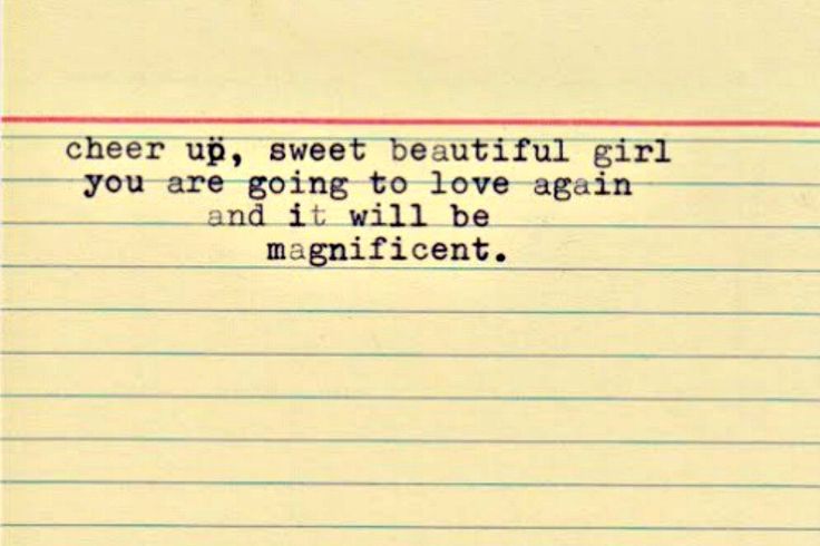 best what to say to a friend after a break up quotes