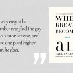 best when breath becomes air quotes