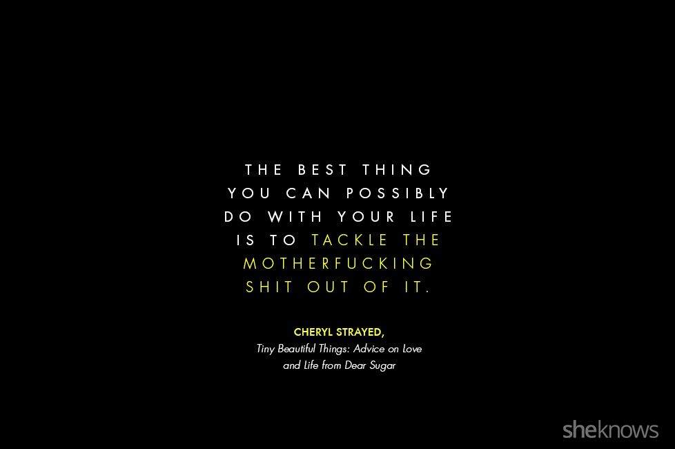 best when life shits on you quotes