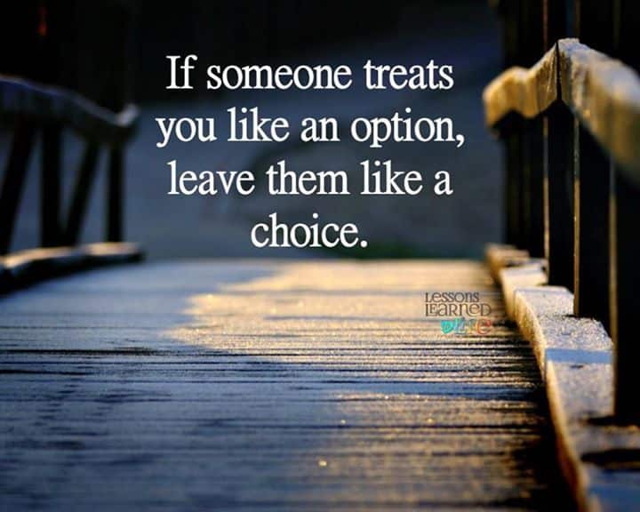 best when someone treats you like an option quotes