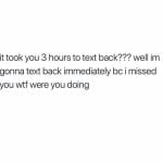 best when they dont text back quotes