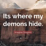 best where my demons hide quotes
