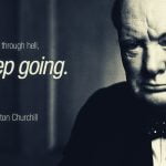 best winston churchill quotes going through hell