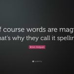 best words are spells quotes scaled