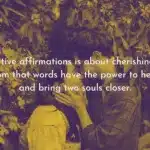 best words of affirmation quotes for him