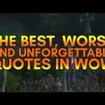 best world of warcraft quotes