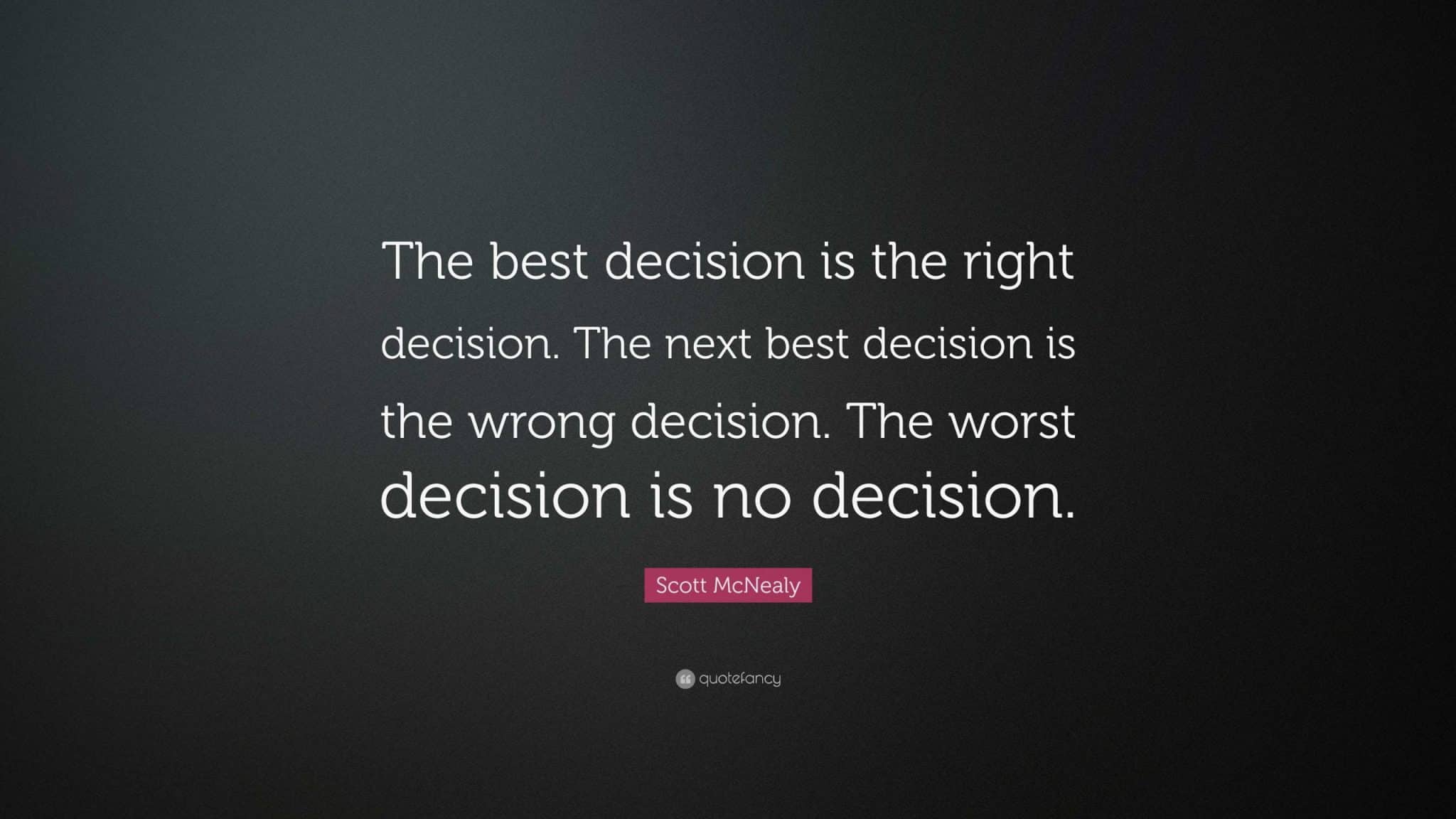 best wrong decision quotes scaled