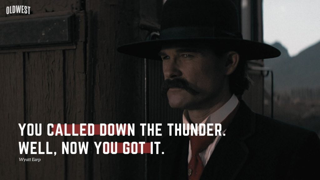 best wyatt earp tombstone quotes